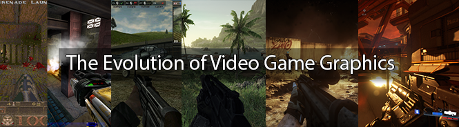 Evolution of Video Game Graphics